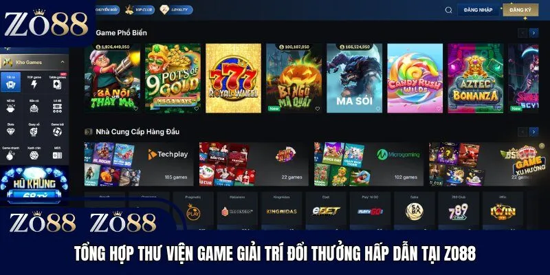 Tổng hợp thư viện game giải trí đổi thưởng hấp dẫn tại Zo88